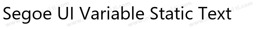 Segoe UI Variable Static Text Bold字体转换